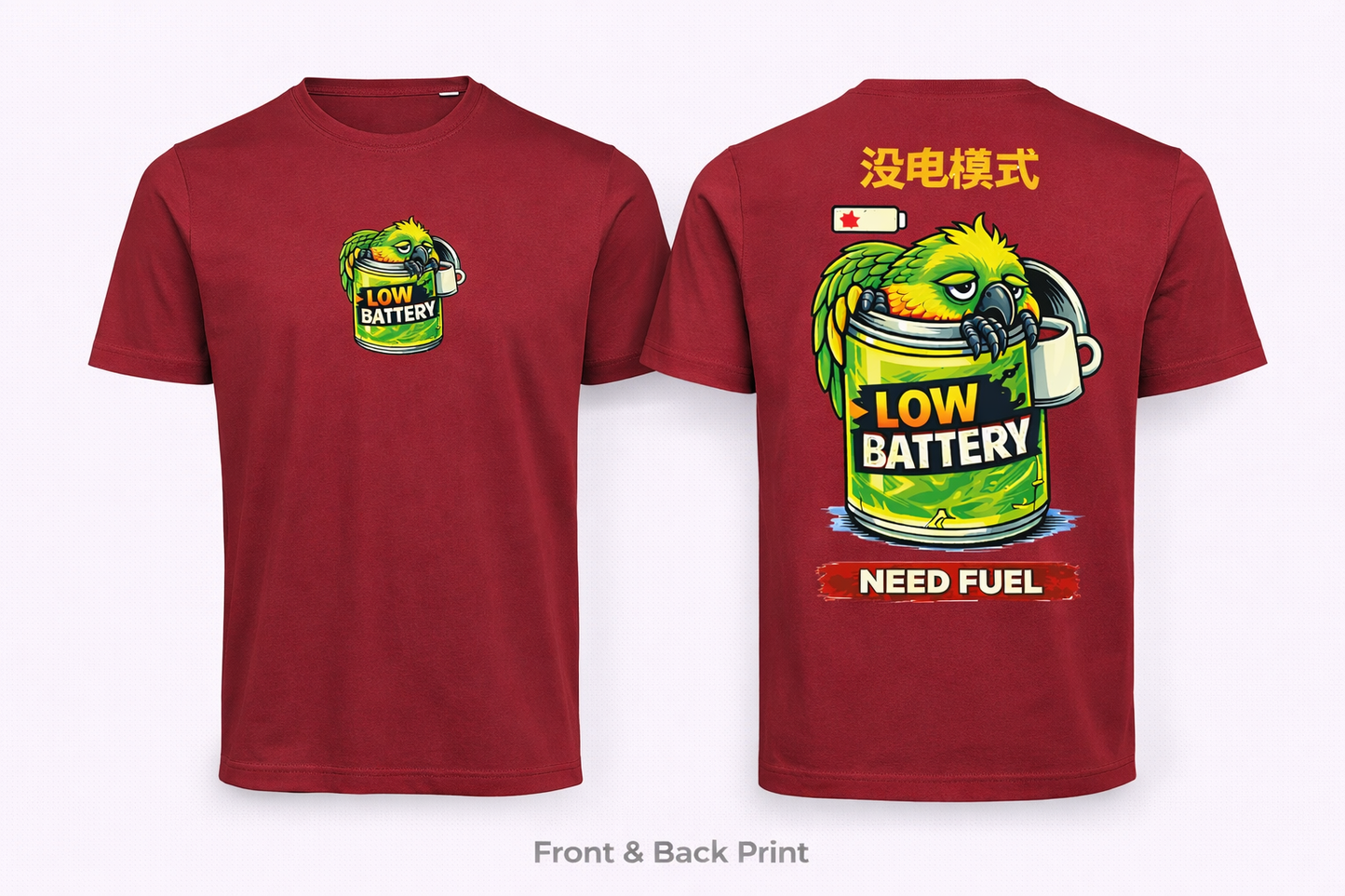 🔋🦜 Low Battery T-shirt – Need Fuel