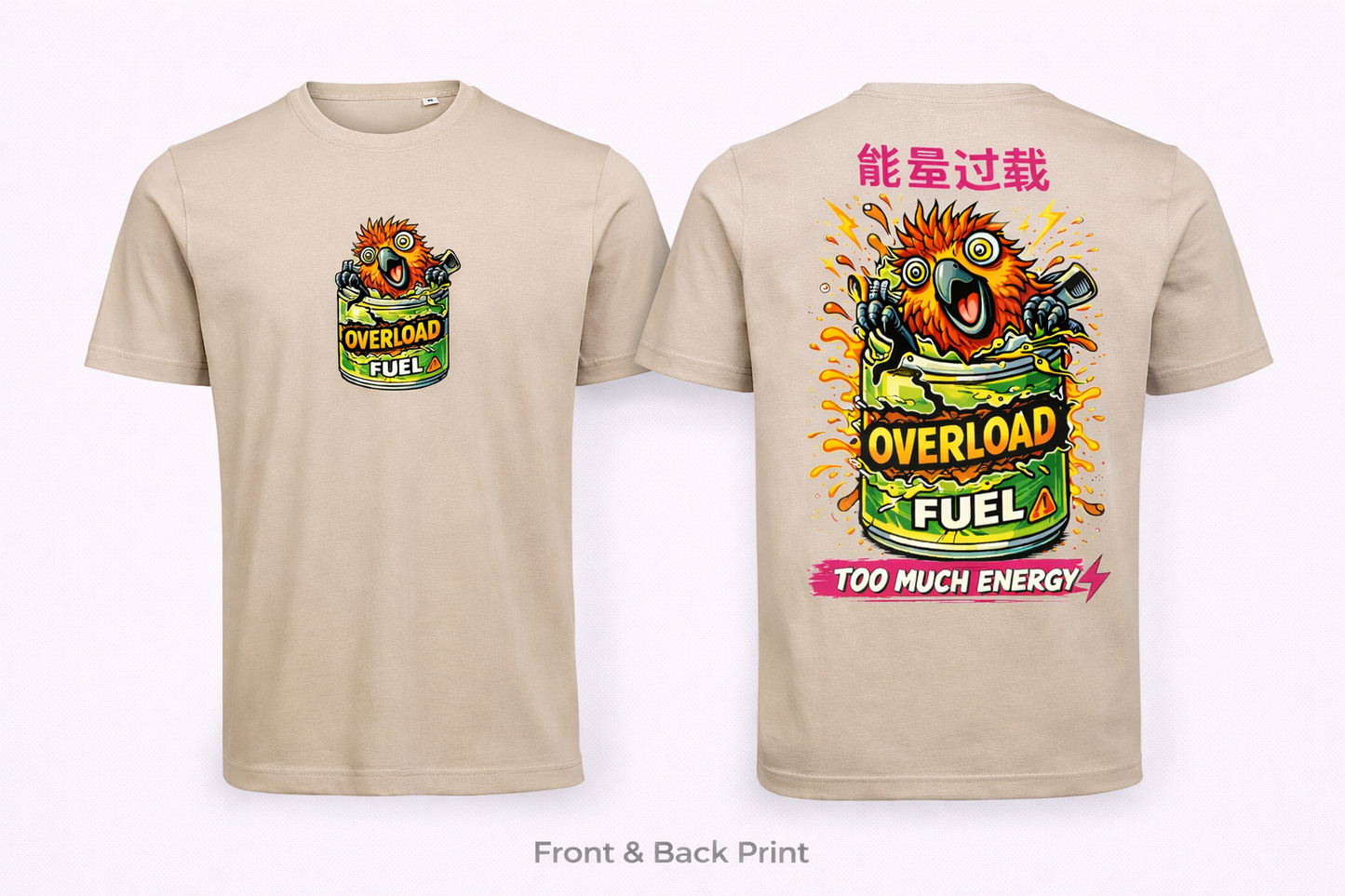 ⚡ Overload Fuel T-shirt – Too Much Energy