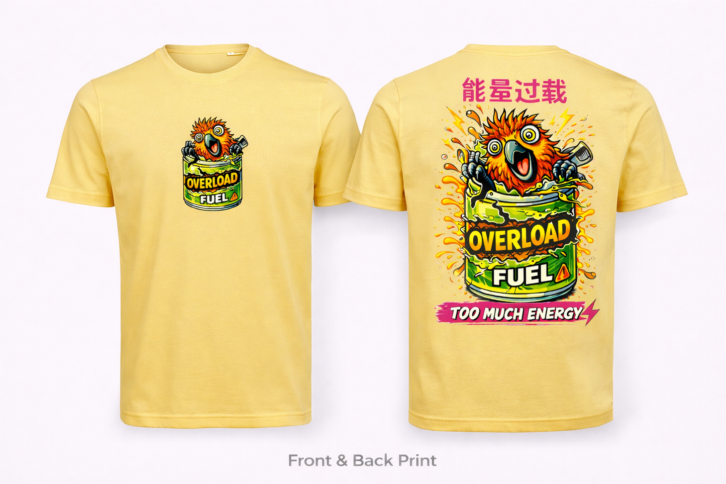 ⚡ Overload Fuel T-shirt – Too Much Energy